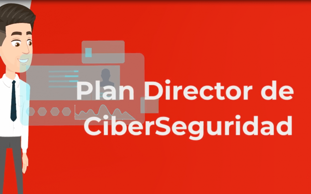 Plan Director de CiberSeguridad